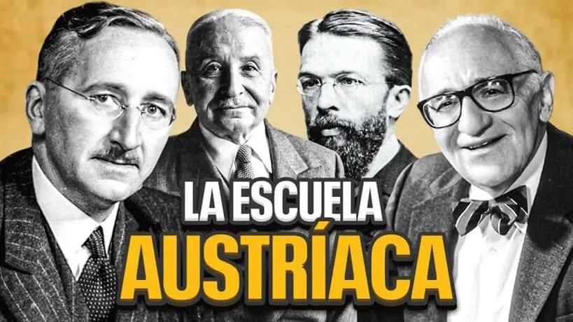 Escuela Austríaca de Economía, principales exponentes: Hayek, Mises, Menger (Fundador), Rothbard.